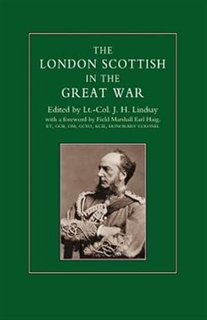 Image du vendeur pour London Scottish in the Great War mis en vente par GreatBookPricesUK