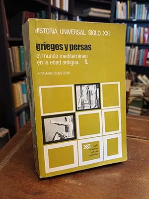 Griegos y persas: El mundo mediterráneo en la edad antigua 1