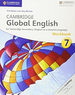 Seller image for Cambridge Global English Workbook Stage 7: for Cambridge Secondary 1 English as a Second Language for sale by WeBuyBooks