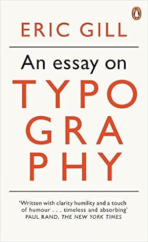 Immagine del venditore per An Essay on Typography (Penguin Modern Classics) venduto da WeBuyBooks 2