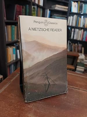 A Nietzsche Reader