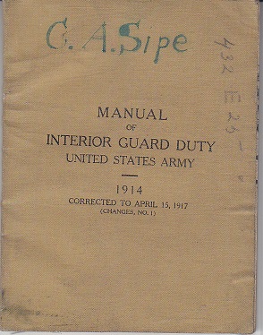 Bild des Verkufers fr Manual of Interior Guard Duty United States Army 1914 / 1917 Corrected - Document No. 466 zum Verkauf von Monroe Bridge Books, MABA Member