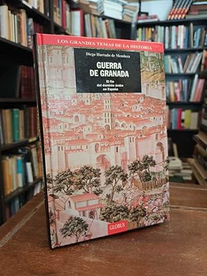 Guerra de Granada: El fin del dominio árabe en España