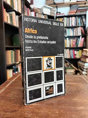 África: Desde la prehistoria hasta los Estados actuales