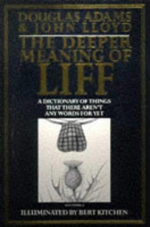 Seller image for The Deeper Meaning of Liff for sale by WeBuyBooks 2