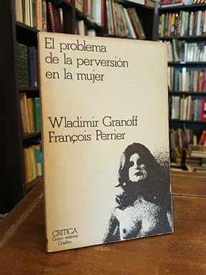 El problema de la perversión en la mujer