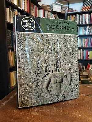 The Art of Indochina: Non-European Cultures . The Historical Sociological and Religious Backgrouns