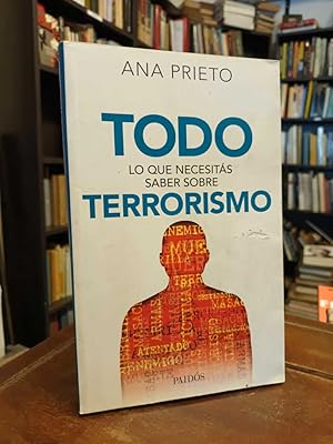 Todo lo que necesitás saber sobre Terrorismo