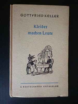 Kleider machen Leute. Novelle.