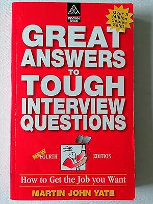 Immagine del venditore per Great Answers to Tough Interview Questions venduto da Karmakollisions