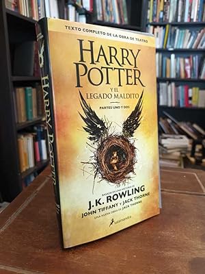 Harry Potter y el legado maldito (Partes uno y dos): Basada en la obra de J. K. Rowling