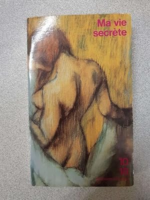 Seller image for Ma Vie Secrete for sale by Dmons et Merveilles
