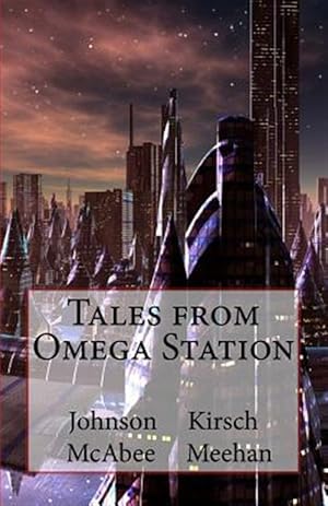 Bild des Verkufers fr Tales from Omega Station zum Verkauf von GreatBookPricesUK