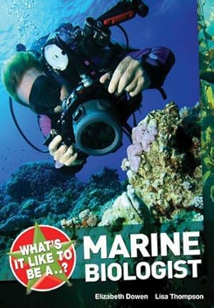 Bild des Verkufers fr What's it like to be a.? Marine Biologist zum Verkauf von WeBuyBooks