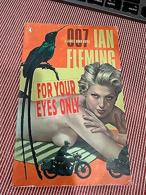 Bild des Verkufers fr For Your Eyes Only ( good girl art cover ) Ian Fleming Centenary edition zum Verkauf von Happy Heroes