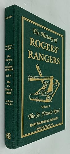Bild des Verkufers fr The History of Roger's Rangers, Volume 4: The St. Francis Raid REPRINT zum Verkauf von Brancamp Books