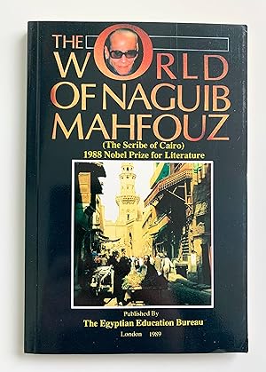 The World of Naguib Mahfouz.