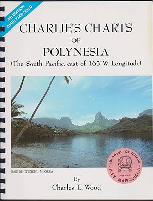 Immagine del venditore per CHARLIE'S CHARTS OF POLYNESIA The South Pacific, East of 165 W. Longitude venduto da Easton's Books, Inc.