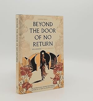 Seller image for BEYOND THE DOOR OF NO RETURN for sale by Rothwell & Dunworth (ABA, ILAB)