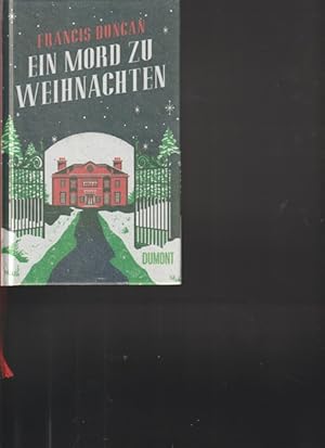 Bild des Verkufers fr Ein Mord zu Weihnachten. Kriminalroman. zum Verkauf von Ant. Abrechnungs- und Forstservice ISHGW