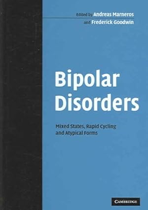 Seller image for Bipolar Disorder : Mixed States, Rapid-Cycling, and Atypical Forms for sale by GreatBookPricesUK