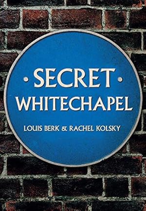 Seller image for Secret Whitechapel for sale by WeBuyBooks