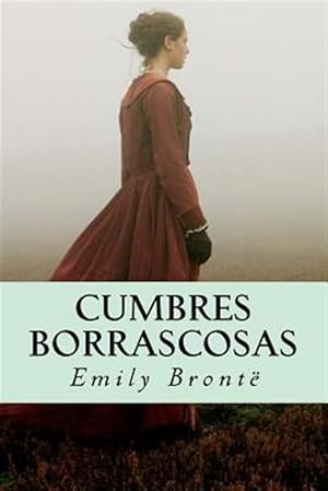 Image du vendeur pour Cumbres Borrascosas -Language: spanish mis en vente par GreatBookPrices