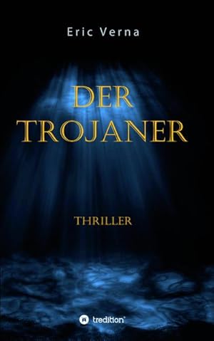 Seller image for Der Trojaner for sale by BuchWeltWeit Ludwig Meier e.K.