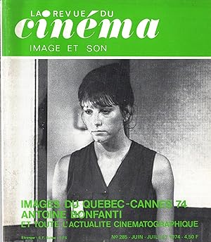 Bild des Verkufers fr Image et Son - La Revue du Cinma n 285 juin 1974 zum Verkauf von PRISCA