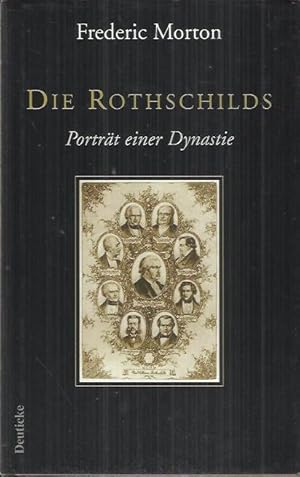 Bild des Verkufers fr Die Rothschilds: Portrt einer Dynastie zum Verkauf von bcher-stapel