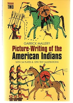 Picture Writing of the American Indians, Vol. 2 (Volume 2) (Native American)