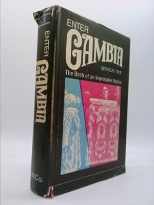 Bild des Verkufers fr Enter Gambia : The Birth of an Improbable Nation zum Verkauf von ThriftBooksVintage