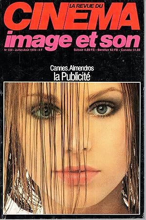 Image du vendeur pour Image et Son - La Revue du Cinma n 330 juillet 1978 mis en vente par PRISCA