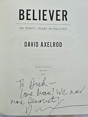 Believer - My Forty Years in Politics