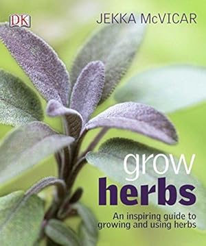 Image du vendeur pour Grow Herbs mis en vente par WeBuyBooks