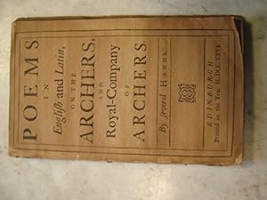 Bild des Verkufers fr Poems in nglish and Latin, on the Archers, and Royal-Company of Archers zum Verkauf von Craftsbury Antiquarian Books