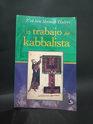 Imagen del vendedor de EL TRABAJO DEL KABBALISTA a la venta por Libros de Ultramar Alicante