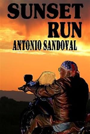 Seller image for Sunset Run : Action and Adventure in the Southwest for sale by GreatBookPrices