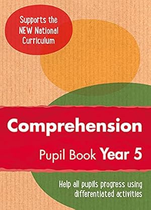 Bild des Verkufers fr Year 5 Comprehension Pupil Book: English KS2 (Ready, Steady, Practise!) zum Verkauf von WeBuyBooks