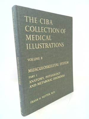 Imagen del vendedor de The CIBA Collection of Medical Illustrations a la venta por ThriftBooksVintage