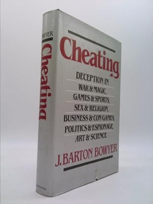 Bild des Verkufers fr Cheating: Deception in War & Magic, Games & Sports, Sex & Religion, Business & Con Games, Politics & Espionage, Art & Science zum Verkauf von ThriftBooksVintage