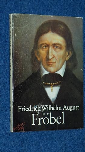 Bild des Verkufers fr Friedrich Wilhelm August Frbel. zum Verkauf von Versandantiquariat Ingo Lutter