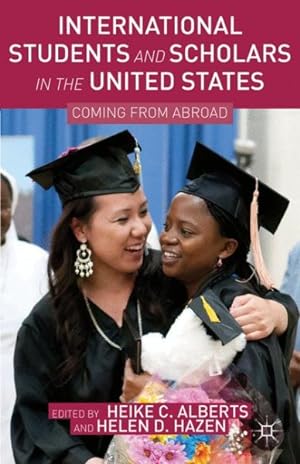 Seller image for International Students and Scholars in the United States : Coming from Abroad for sale by GreatBookPrices