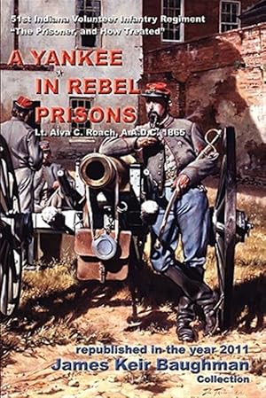 Seller image for A Yankee in Rebel Prisons for sale by GreatBookPrices