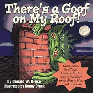 Image du vendeur pour There's a Goof on My Roof! mis en vente par GreatBookPrices