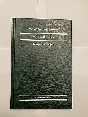 Immagine del venditore per Victim's Rights Law (Oceana's Legal Almanac Series: Law for the Layperson) venduto da Jean Blicksilver, Bookseller