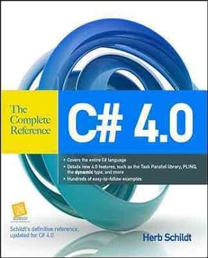 Imagen del vendedor de C# 4.0 : The Complete Reference a la venta por GreatBookPrices