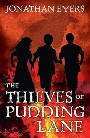 Image du vendeur pour The Thieves of Pudding Lane: A Story of the Great Fire of London (Flashbacks) mis en vente par WeBuyBooks