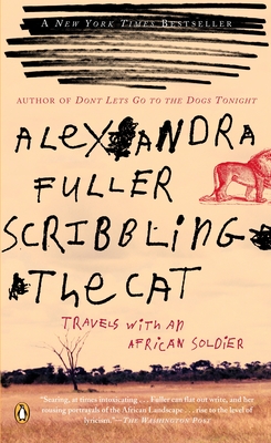 Seller image for Scribbling the Cat: Travels with an African Soldier (Paperback or Softback) for sale by BargainBookStores