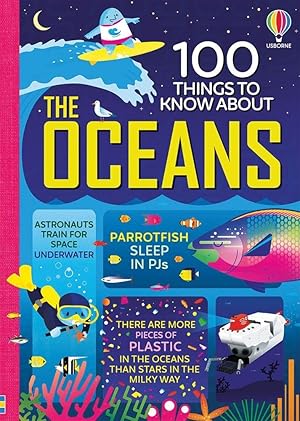 Imagen del vendedor de 100 Things to Know about the Oceans a la venta por GoodwillNI